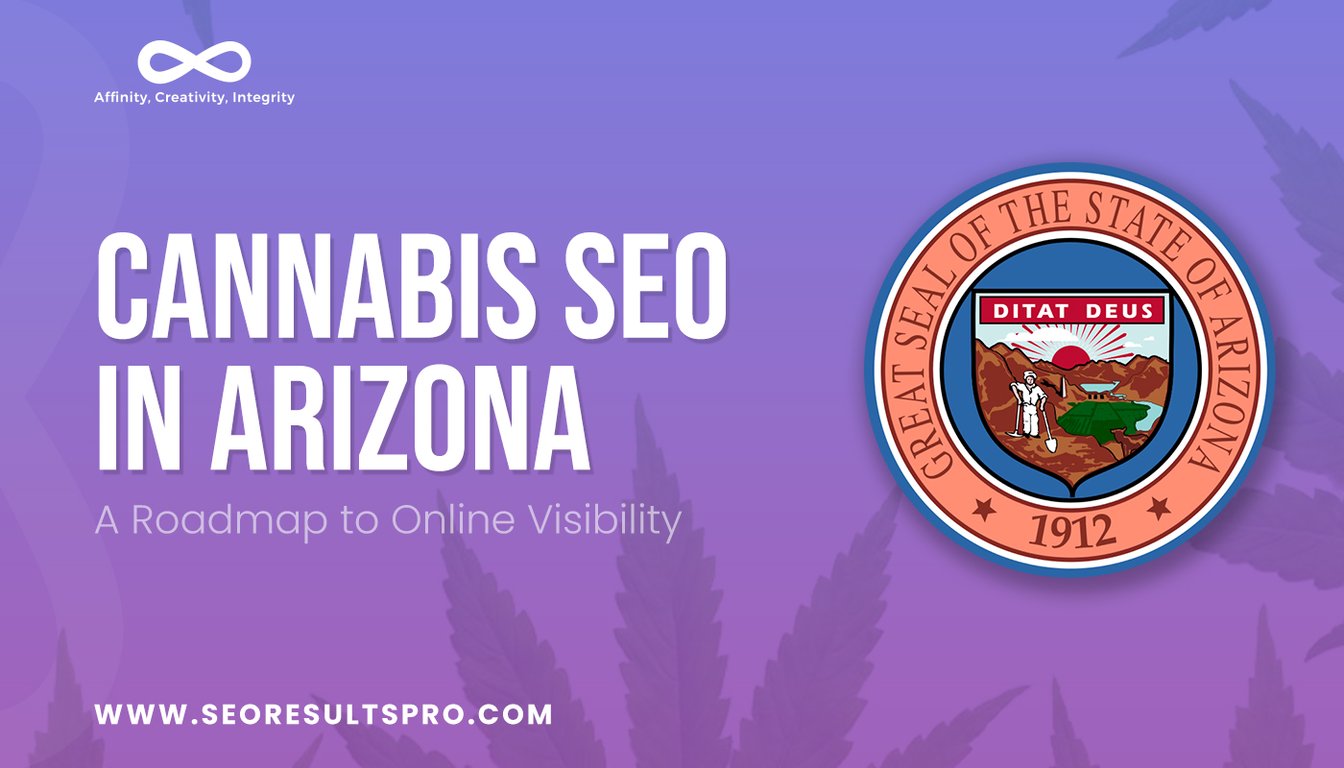 Cannabis SEO in Arizona, AZ