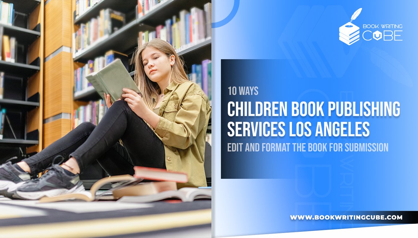https://www.bookwritingcube.us/edit-and-format-with-children-book-publishing-services-la/