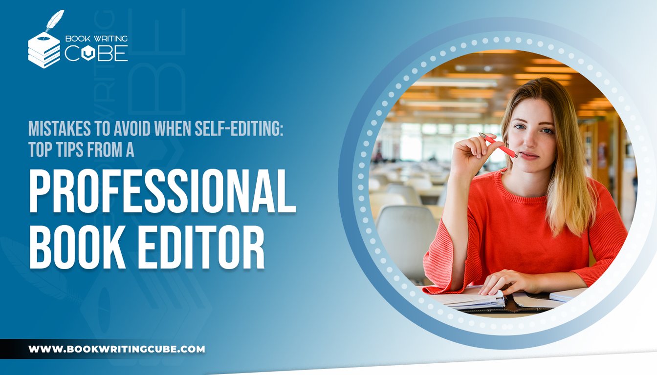 https://www.bookwritingcube.us/top-tips-from-a-professional-book-editor/