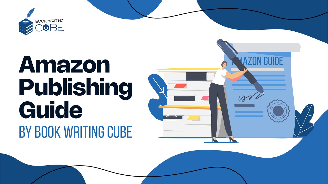 https://www.bookwritingcube.us/amazon-publishing-guide/