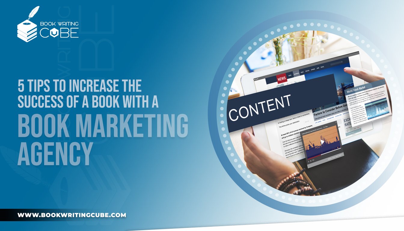 https://www.bookwritingcube.us/5-tips-to-boost-success-with-a-book-marketing-agency/
