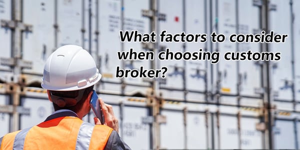 Choosing Customs Broker