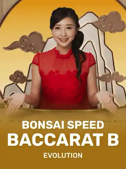 Bonsai Speed Baccarat B