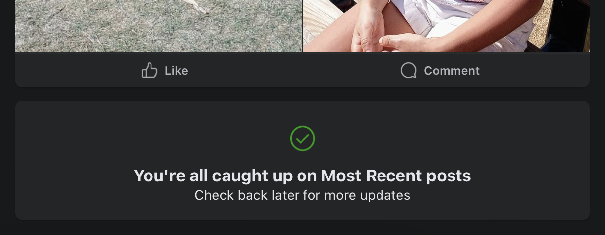 A message from Facebook saying I’m caught up on recent posts