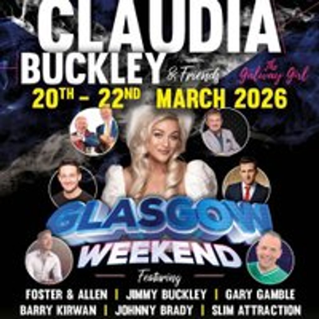 Claudia Buckley Glasgow Weekend - Saturday Night Ticket