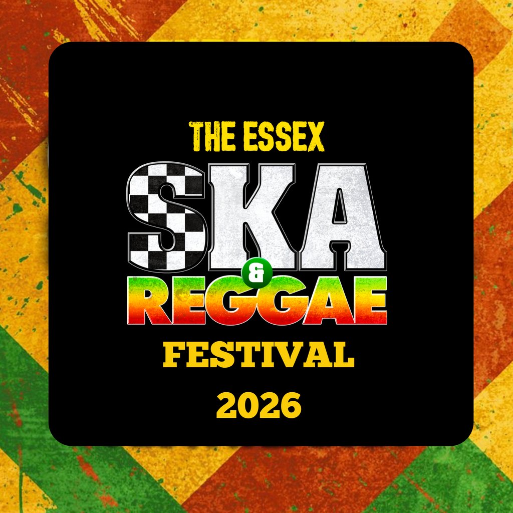 Essex Ska and Reggae Festival 2026