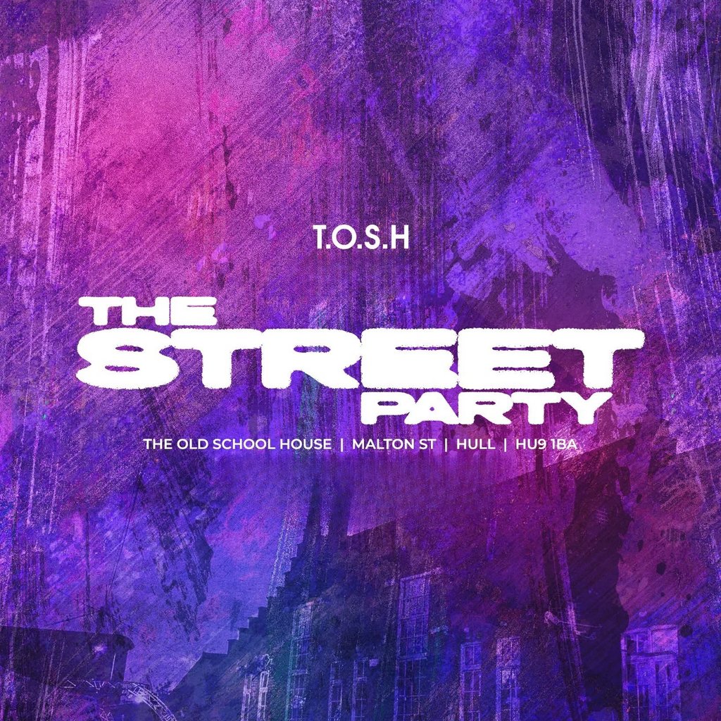 TOSH // Street Party
