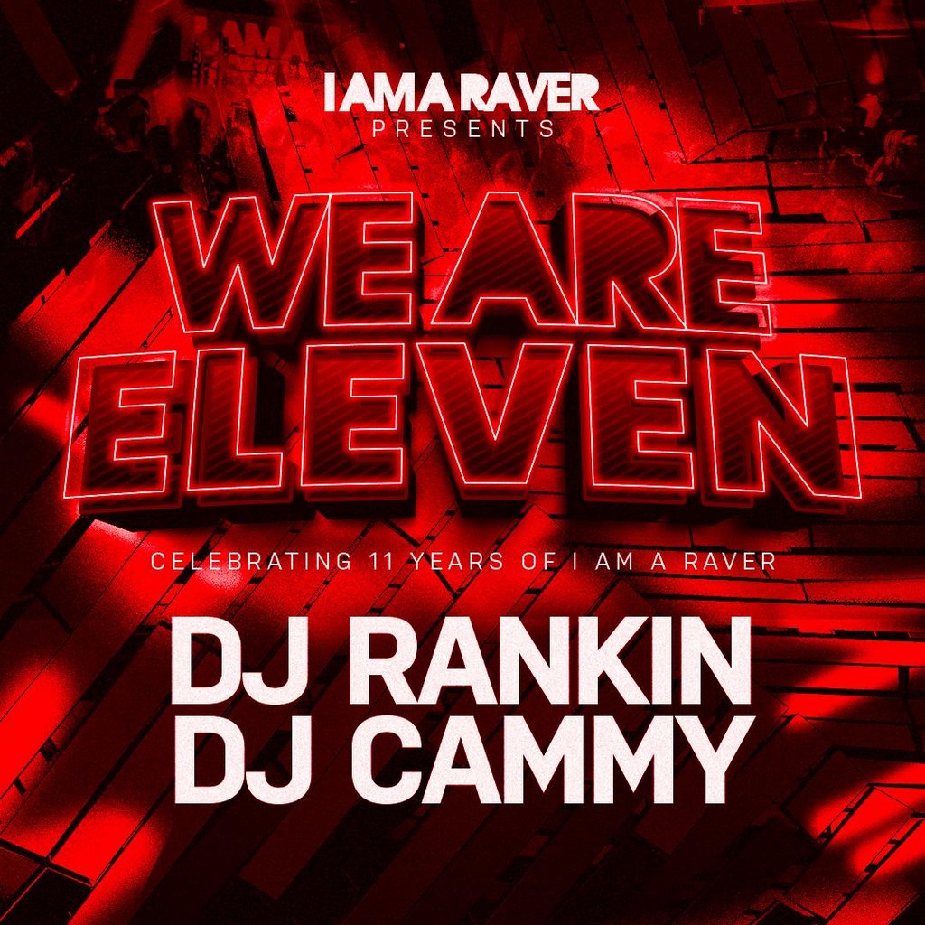 I AM A RAVER | We are Eleven | Truth, Leven