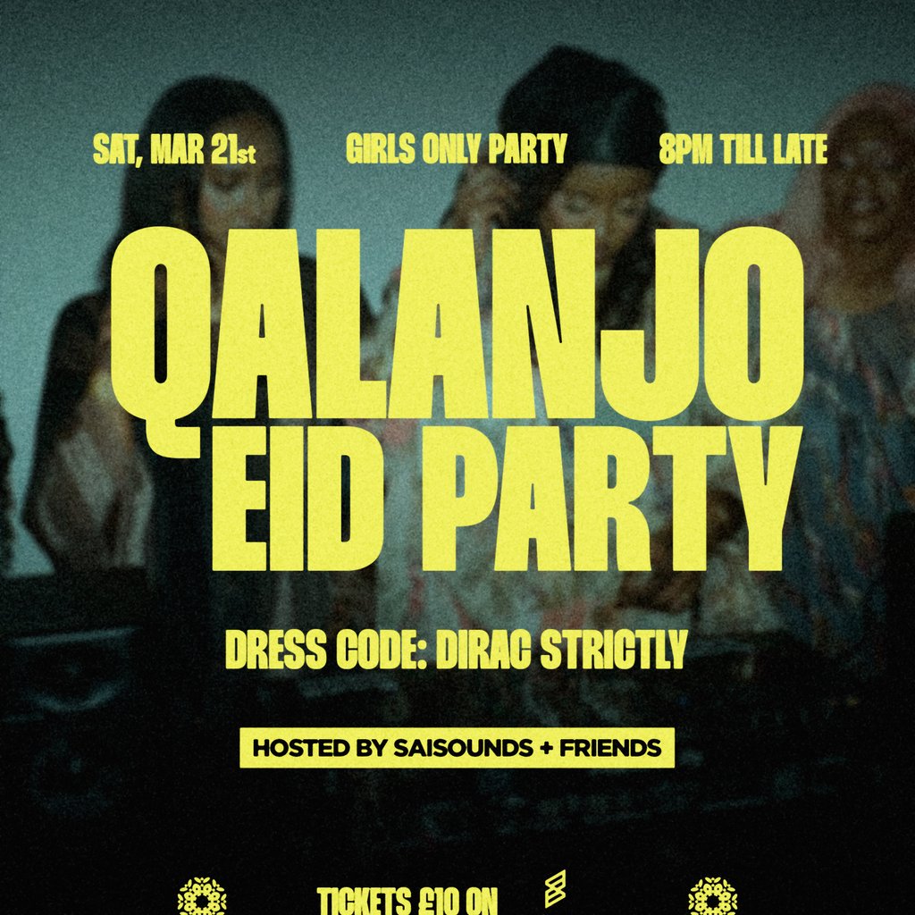 Qalanjo : EID Party - Hosted By Saisounds