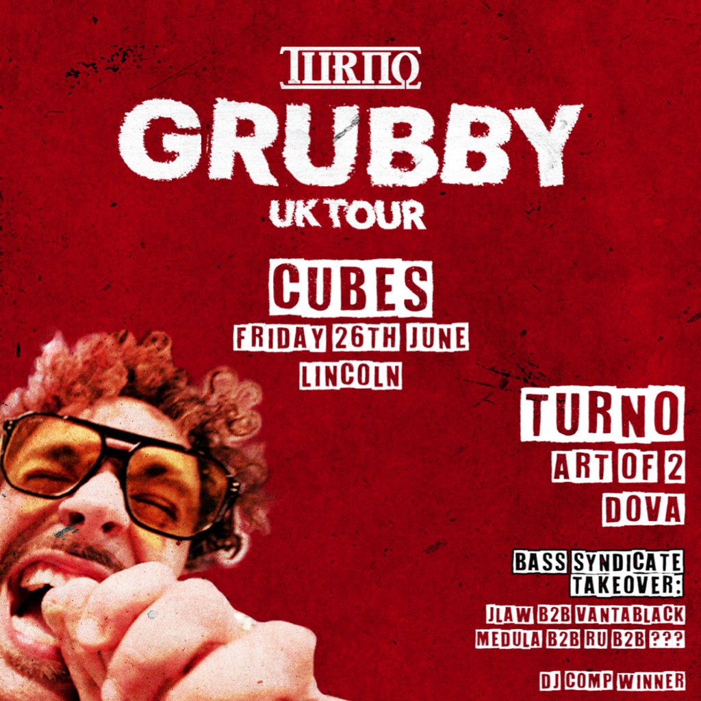 Pulsify X Bass Syndicate Presents: Turno Grubby Tour