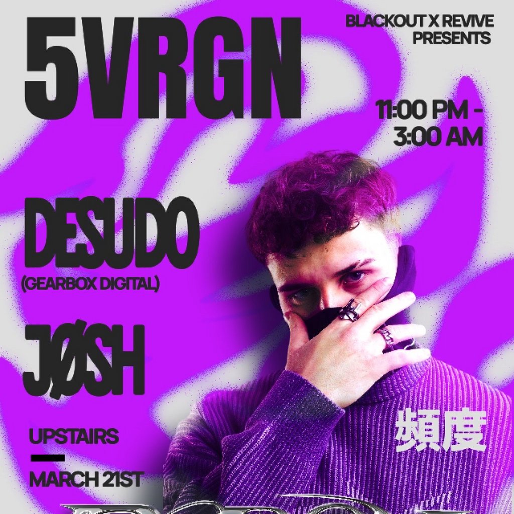 Blackout x Revive presents 5VRGN