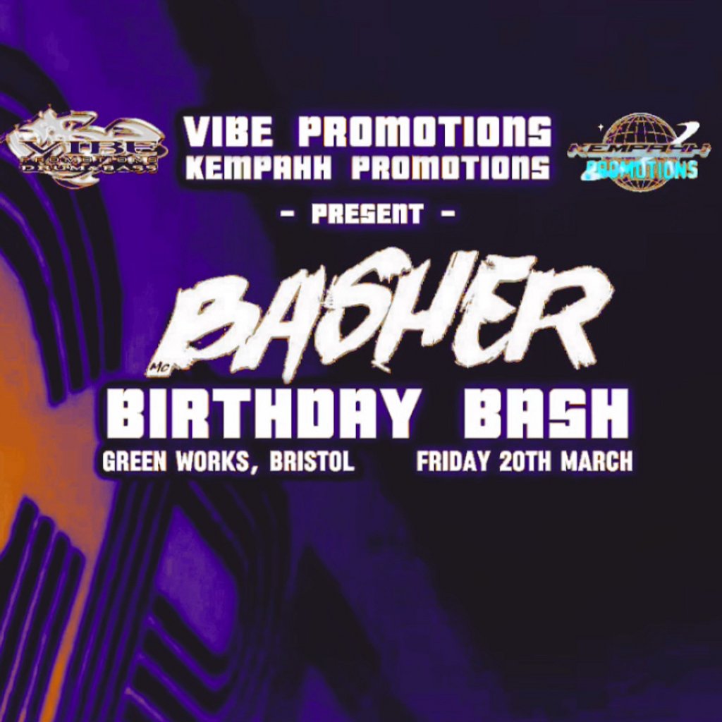 BASHER Birthday Bash ft MR TRAUMATIK, NU ELEMENTZ, WEEJI FRENZEE
