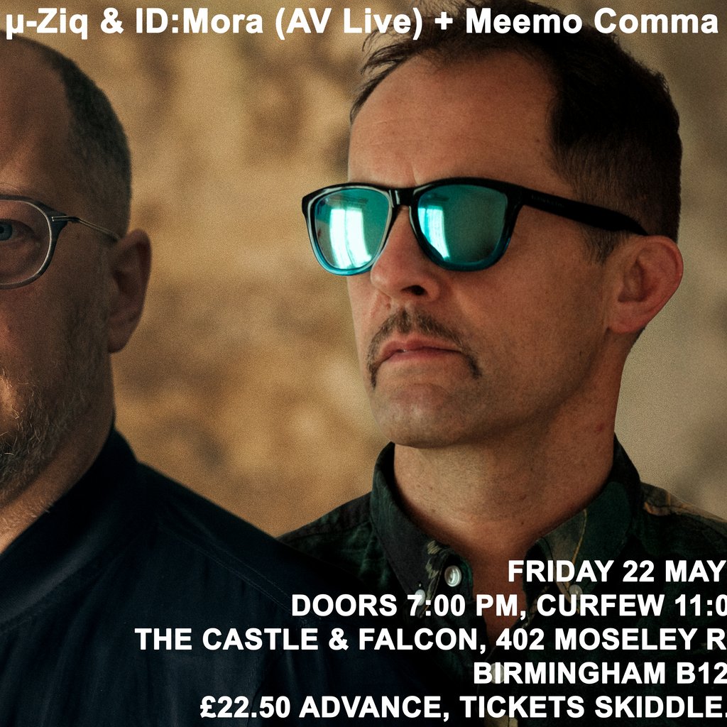 M-Ziq & ID:Mora (AV Live) + Meemo Comma (Live)