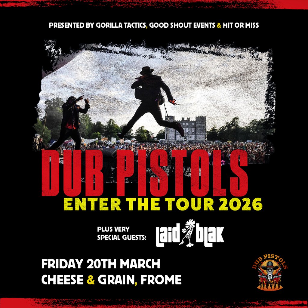 Dub Pistols & Laid Blak