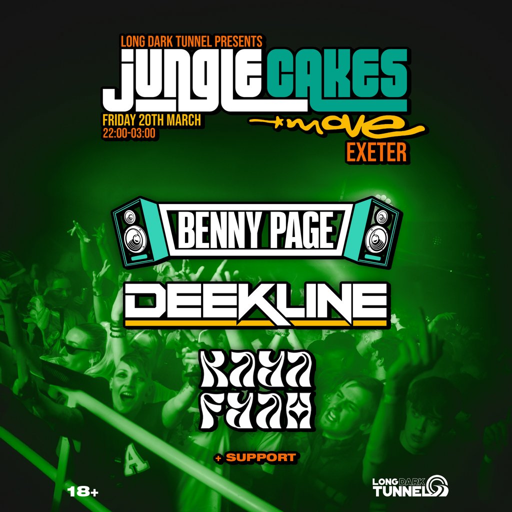 Benny Page, Deekline, Kaya Fyah | Move Exeter 20.03.26