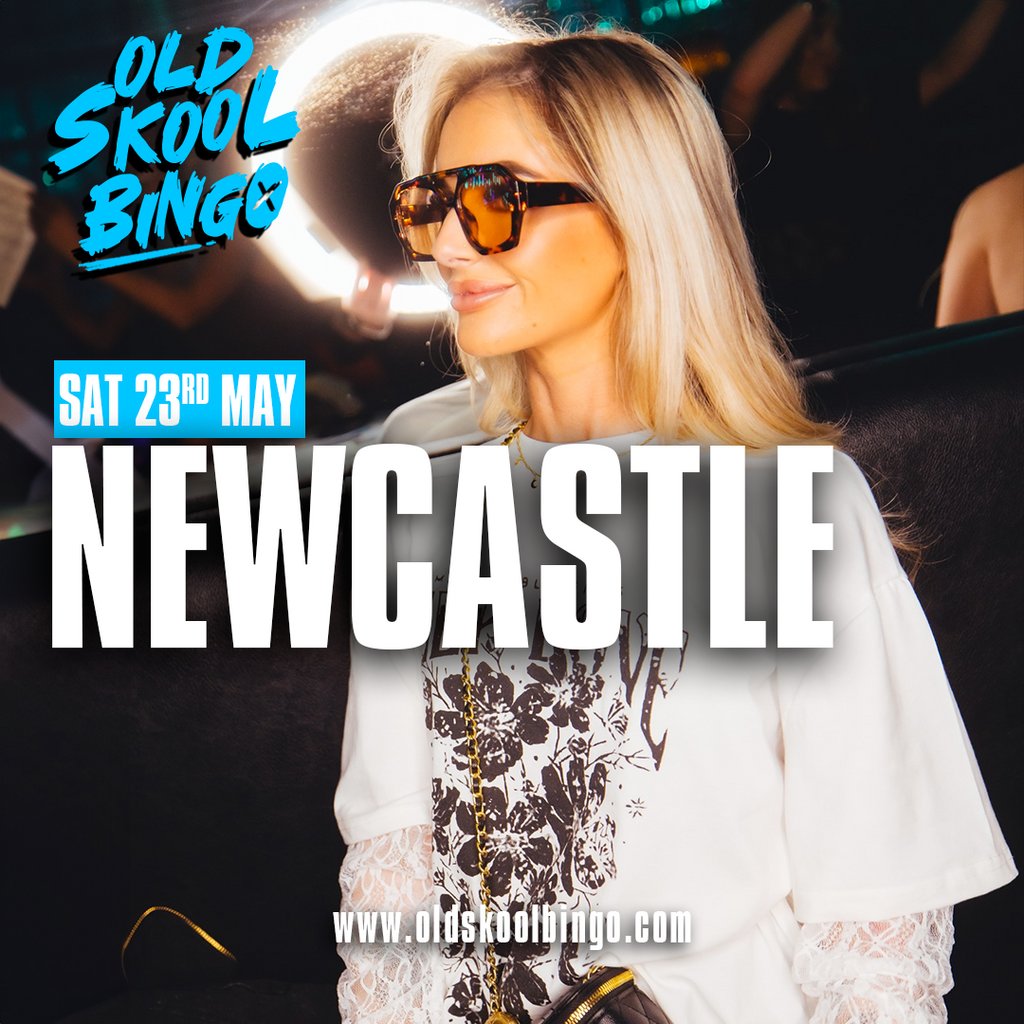 Old Skool Bingo Sat 23rd May Newcastle