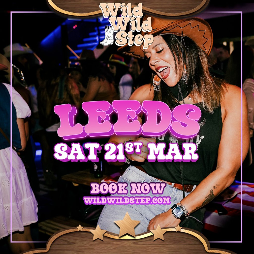 Wild Wild Step Sat 21st March Leeds