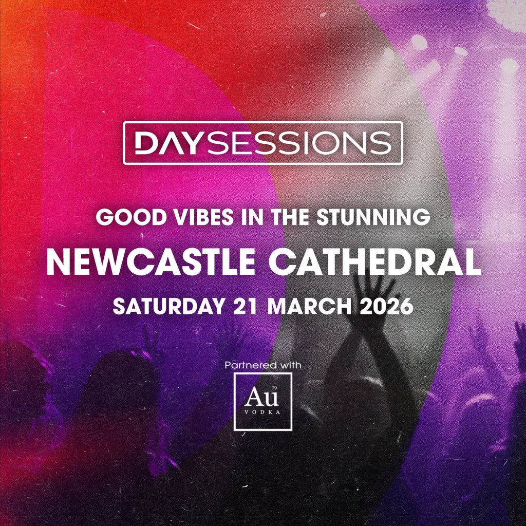 GOOD VIBES - Newcastle - Presented By Day Sessions - March 2026