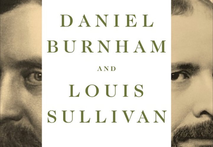 Steel, Spirit, and Skyline: The Complicated Brotherhood of Burnham and Sullivan