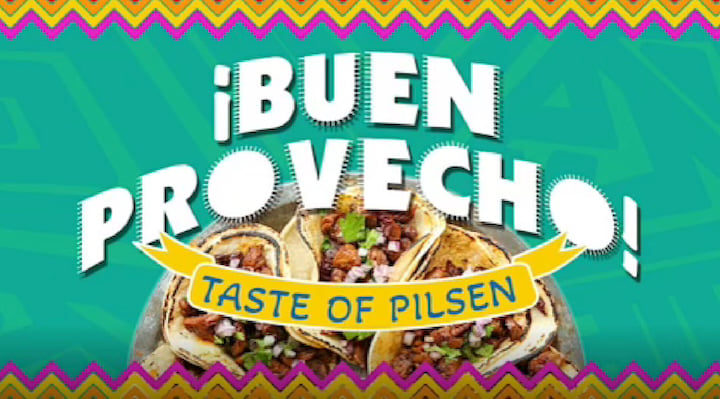 Sample Some of Pilsen’s Top Restaurants During ¡Buen Provecho! Taste of Pilsen