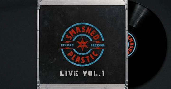 Smashed Plastic Live Vol. 1