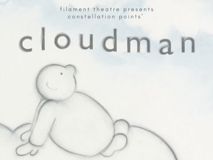 Cloud Man: Magical Puppets, Inventive Storytelling, Clouds And Surprises