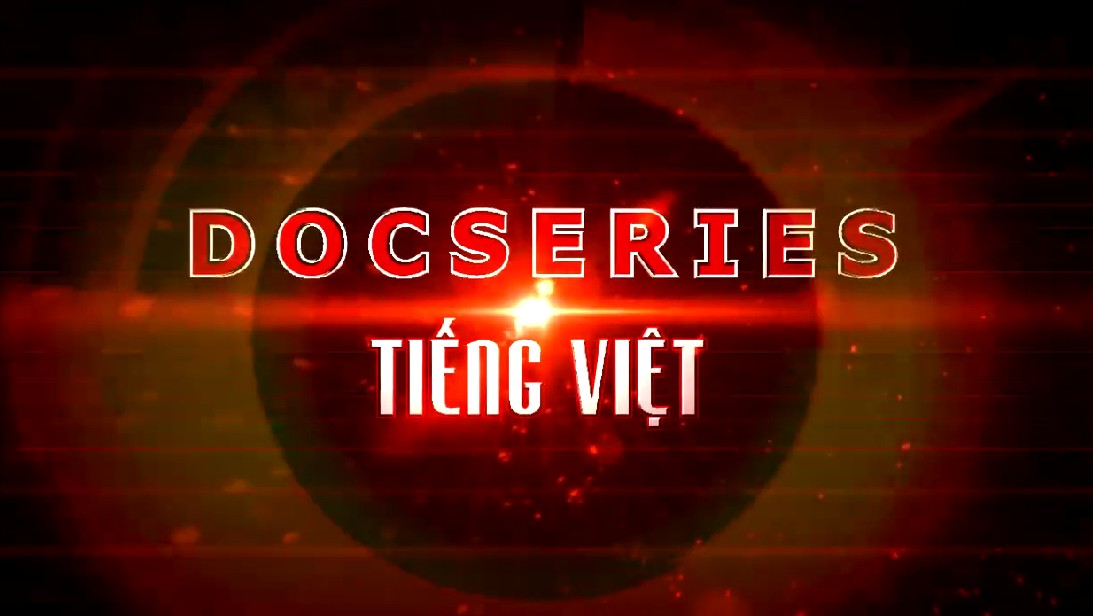 Docseries Tiếng Việt – 1