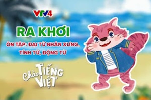 Chào Tiếng Việt – VTV4