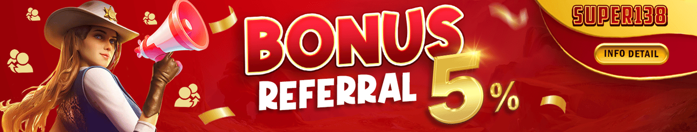 BONUS REFERRAL 5%