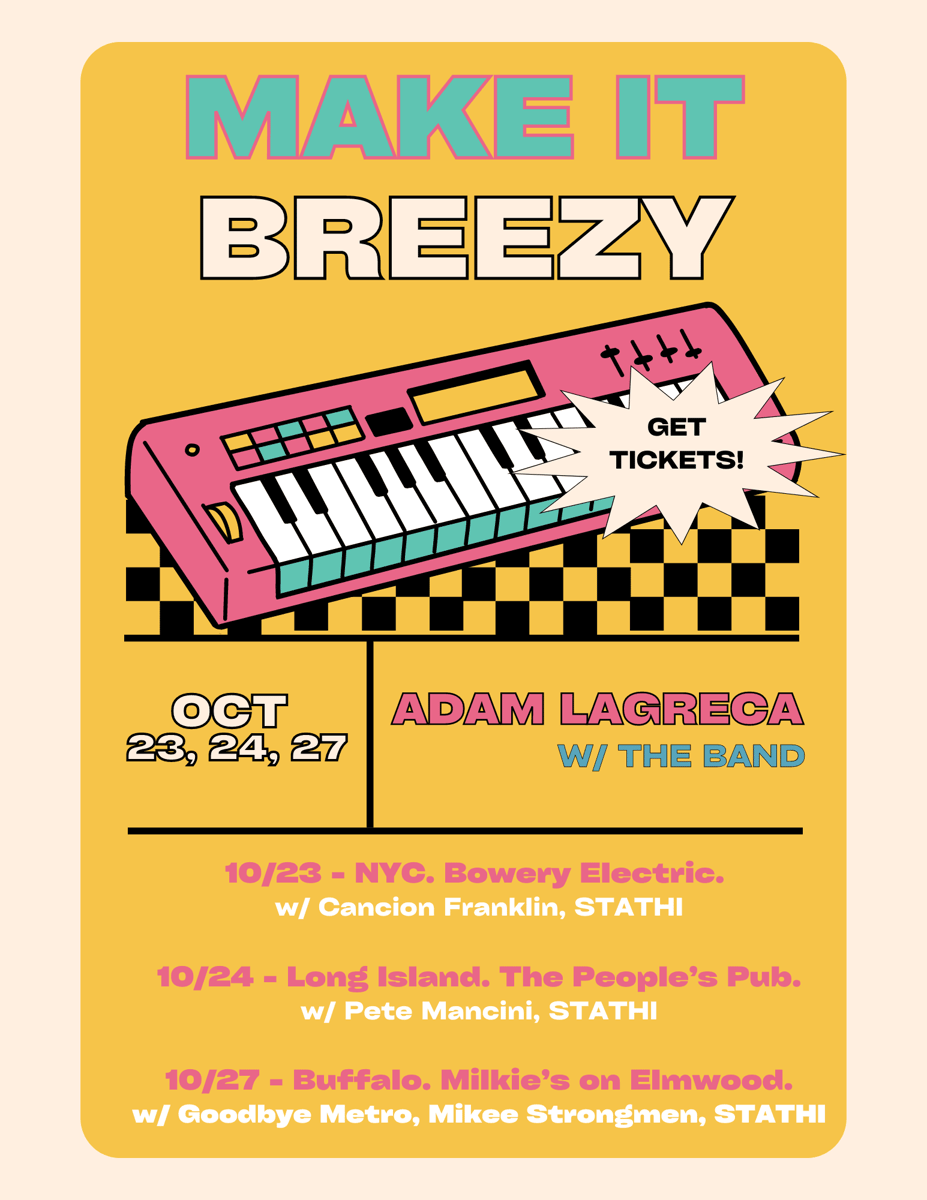 Mini Tour: Adam LaGreca 10/23, 24, 27