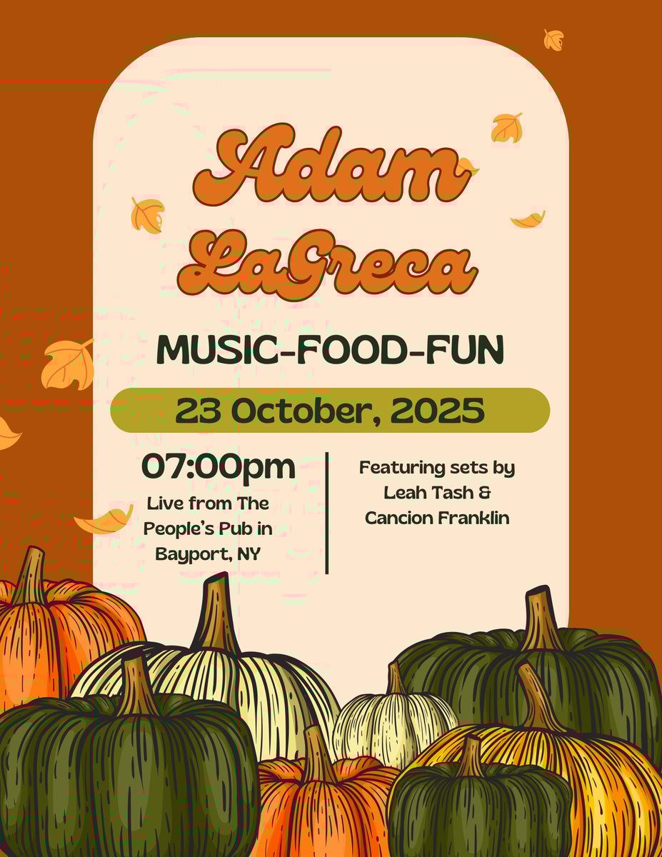 Shows: Adam LaGreca 2025-10-23 @ People's Pub, 2025-10-25 @ Bowery Electric