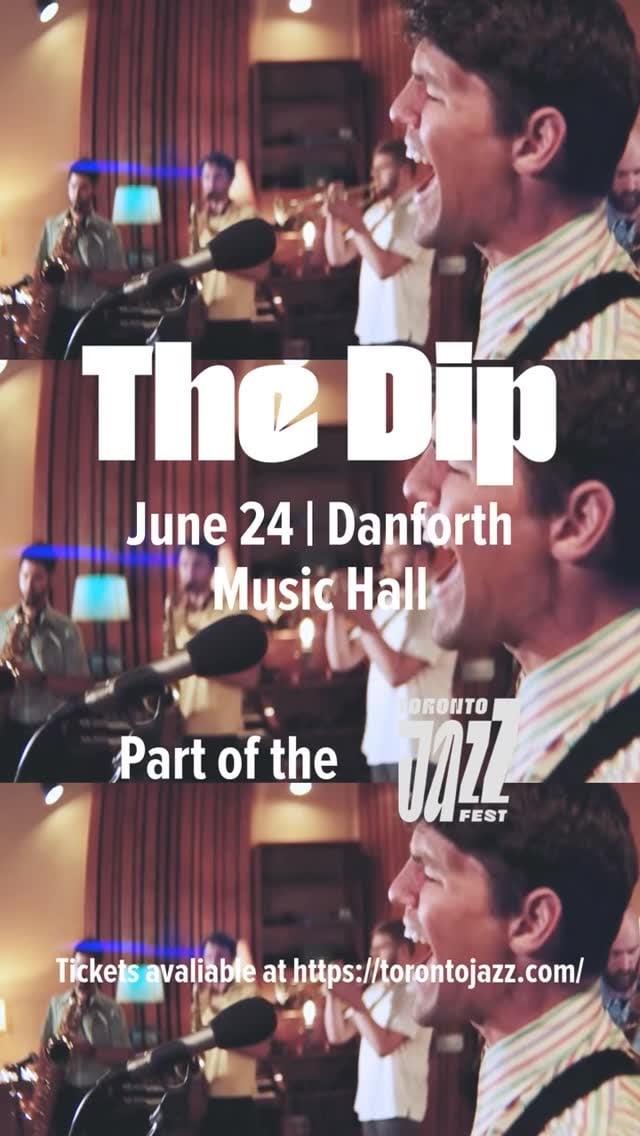 The Dip at Toronto Jazz Fest flyer