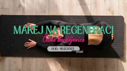 Makej na regeneraci - VOLNÁ MÍSTA
