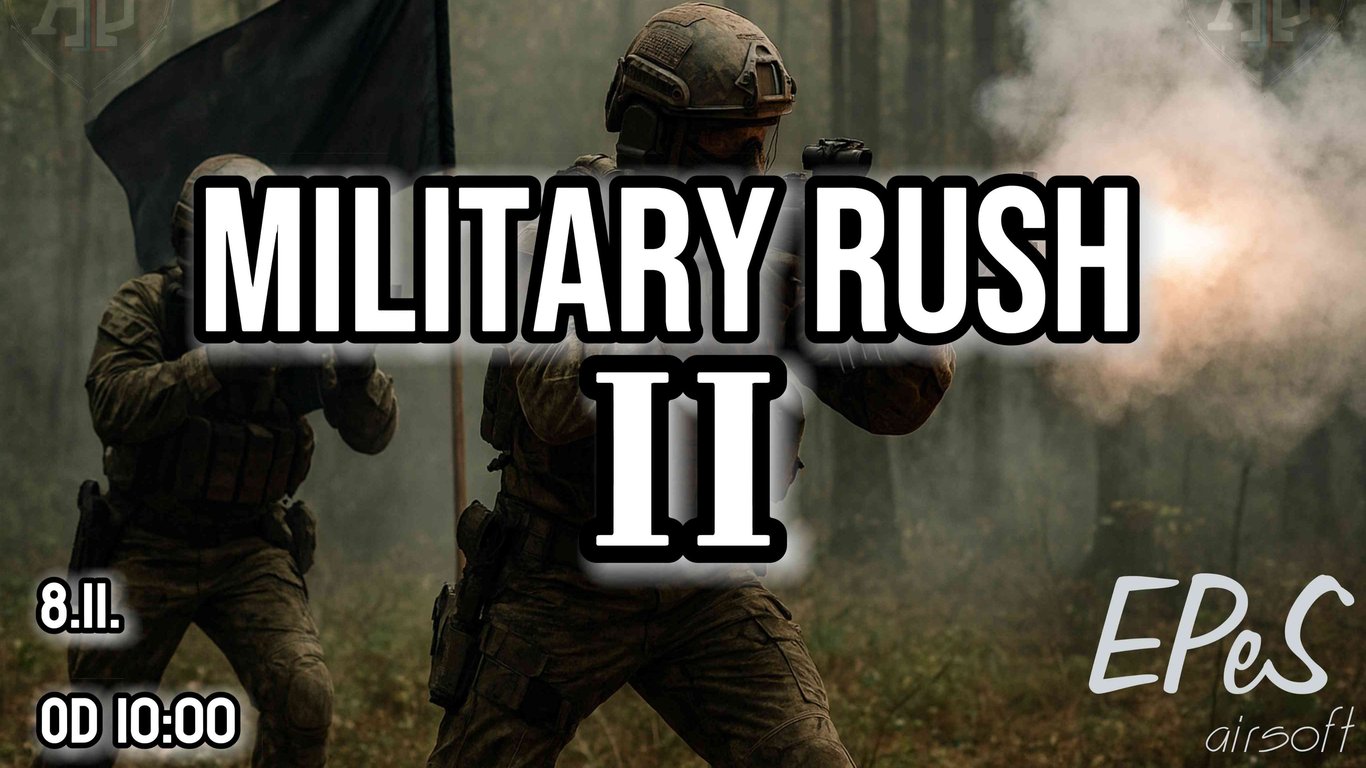 Airsoft - MILITARY RUSH II