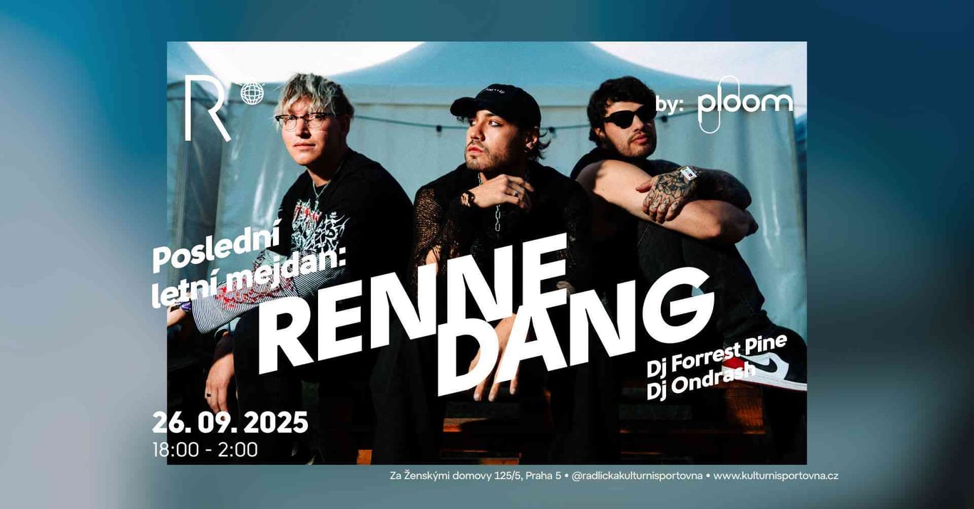 Poslední letní mejdan: Renne Dang by Ploom