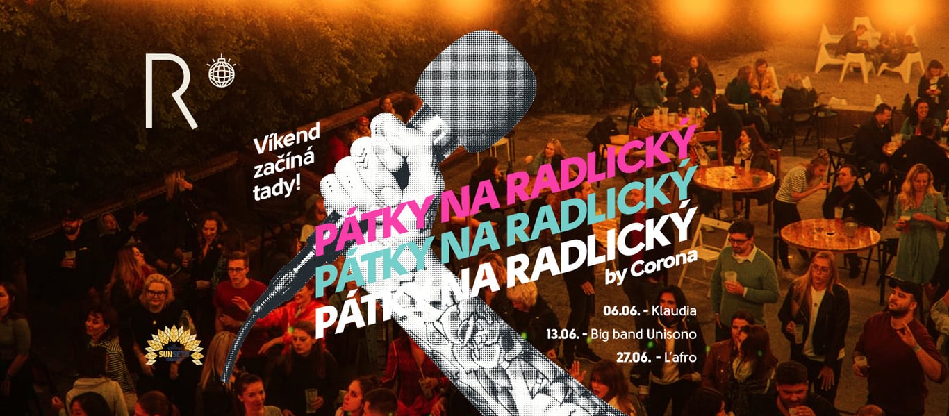 PÁTKY NA RADLICKÝ by Corona