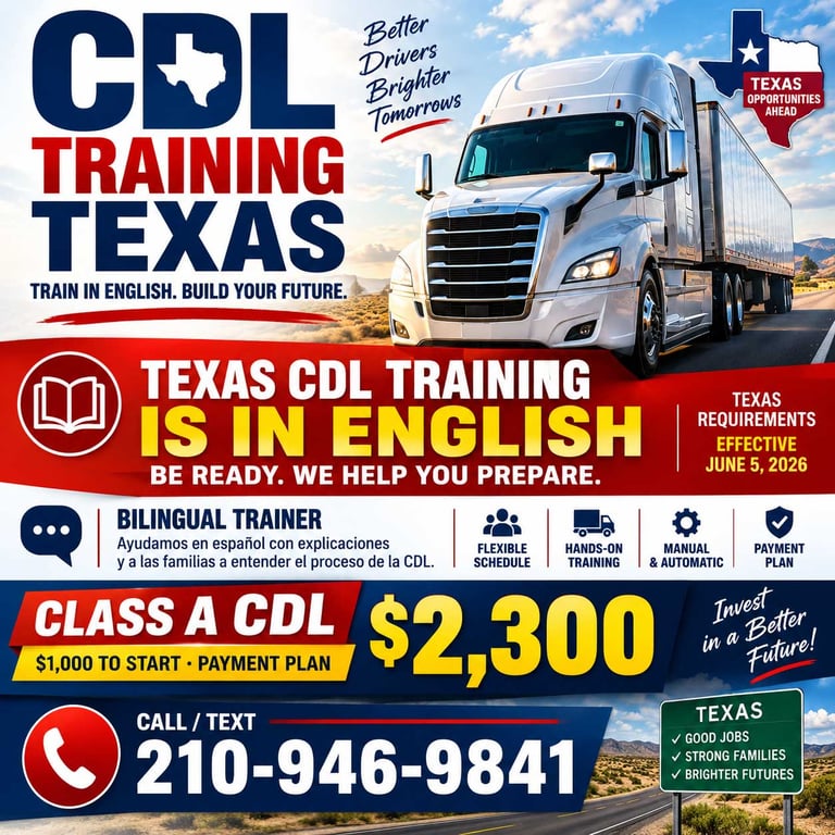 CDL School San Antonio TX with Class A CDL training, payment plans, weekend training and Bilingual Trainer support