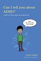 Can I tell you about ADHD? by Susan Yarney book cover