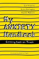 My Anxiety Handbook by Bridie Gallagher, Sue Knowles and Phoebe McEwan, illustrated by Emmeline Pidgen book cover