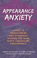Appearance Anxiety by National and Specialist ODC, BDD and Related Disorders Service, Maudsley Hospital, JKP book cover