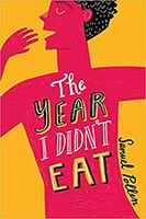 The Year I Didn't Eat by Samuel Pollen, illustrated by Sophie Beer book cover