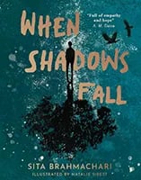 When Shadows Fall by Sita Brahmachari, illustrated by Natalie Sirett book cover