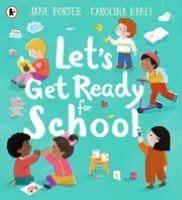 Let's Get Ready For School book cover