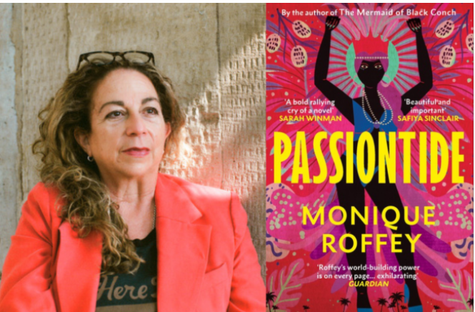Essex Book Festival  2025 event poster of author Monique Roffey and the front cover of  book Passiontide