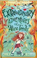Extraordinary adventures of Alice Tonks book cover