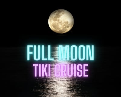 Full Moon Tiki Cruise in Salvo