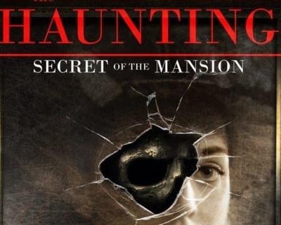 The Haunting at Worthington Mansion
