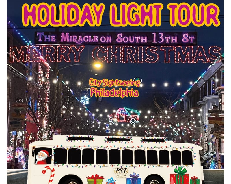 Philadelphia Holiday Lights Trolley Tour