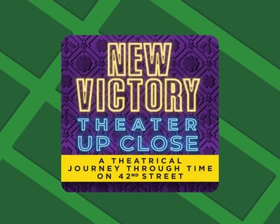 New Victory Theater History Tour in New York