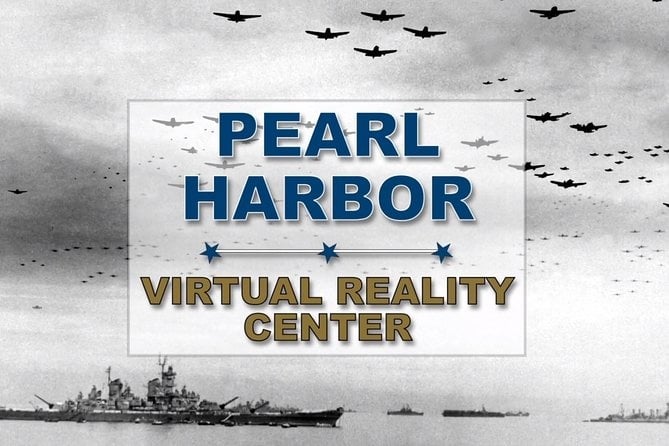 Pearl Harbor Virtual Reality Experience